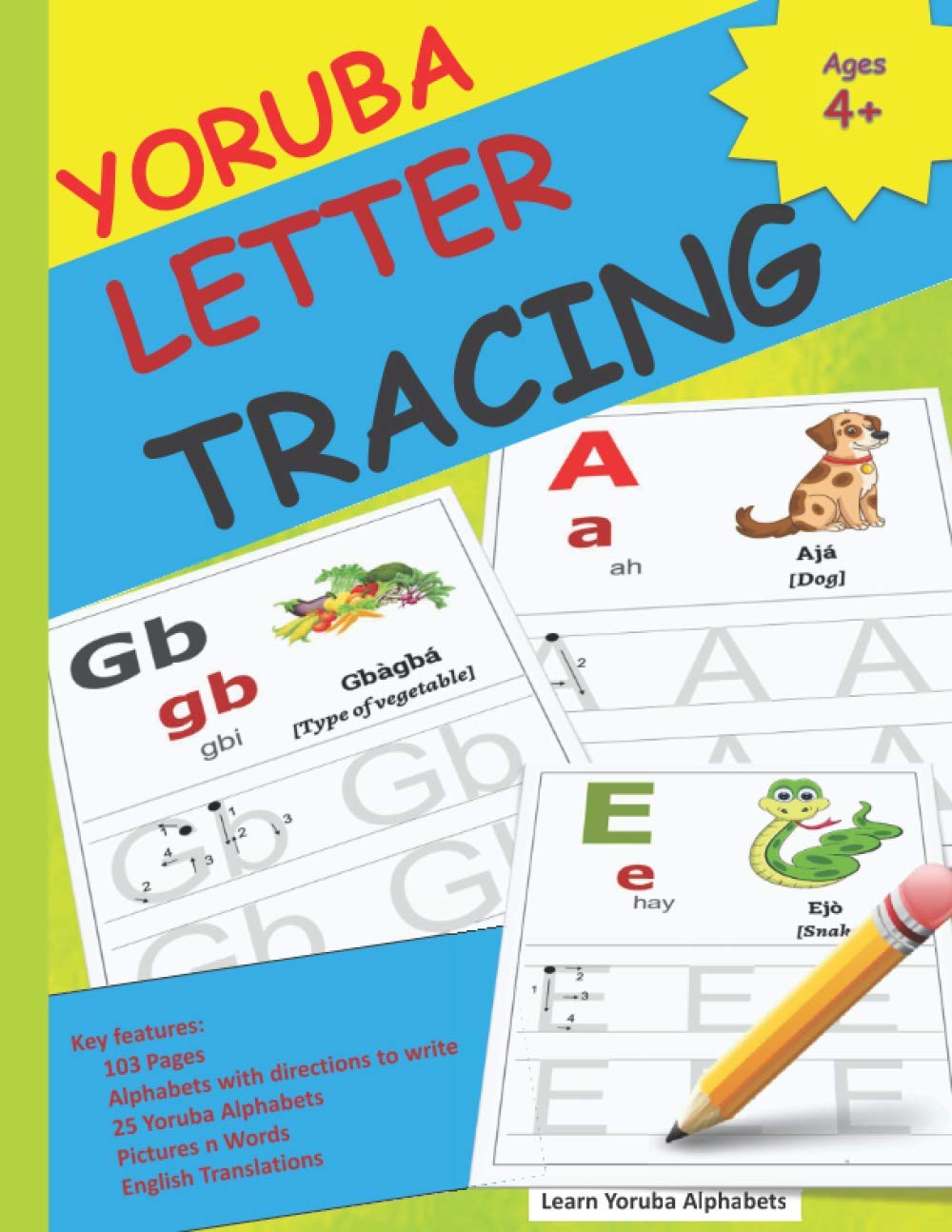 YORUBA LETTER TRACING 103 Pages YORUBA Alphabets with directions to