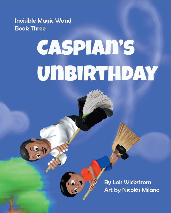 Caspian's Unbirthday