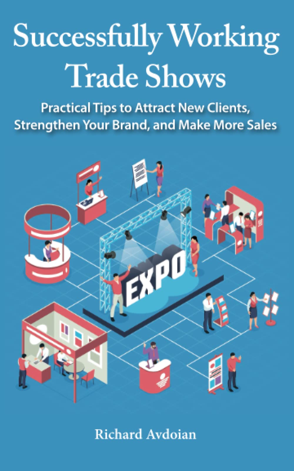 successfully-working-trade-shows-practical-tips-to-attract-new-clients