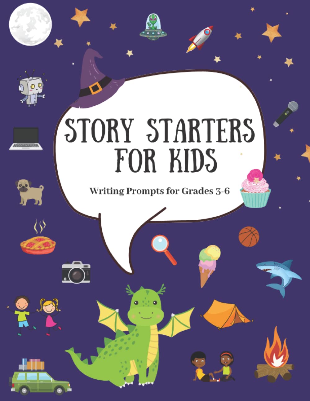 Story Starters for Kids: Writing Prompts for Grades 3-6 by Stacey Ventimiglia | Goodreads
