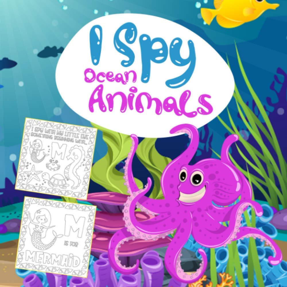 I Spy Ocean Animals: Funny Underwater Guessing and Coloring Game ...