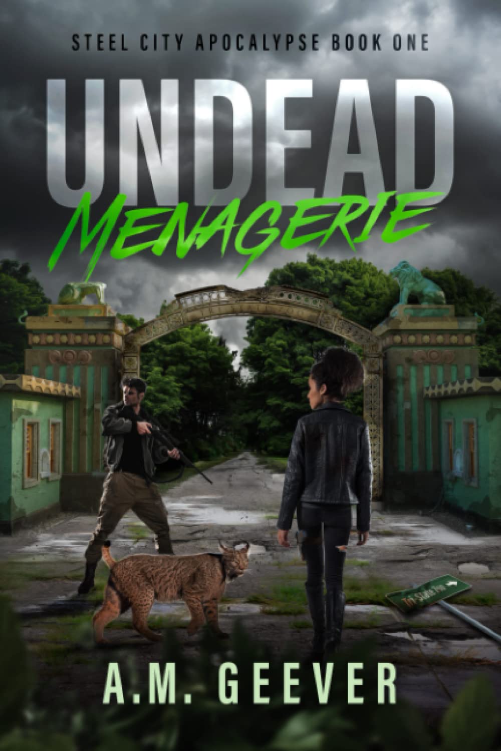 Undead Menagerie (Steel City Apocalypse #1)