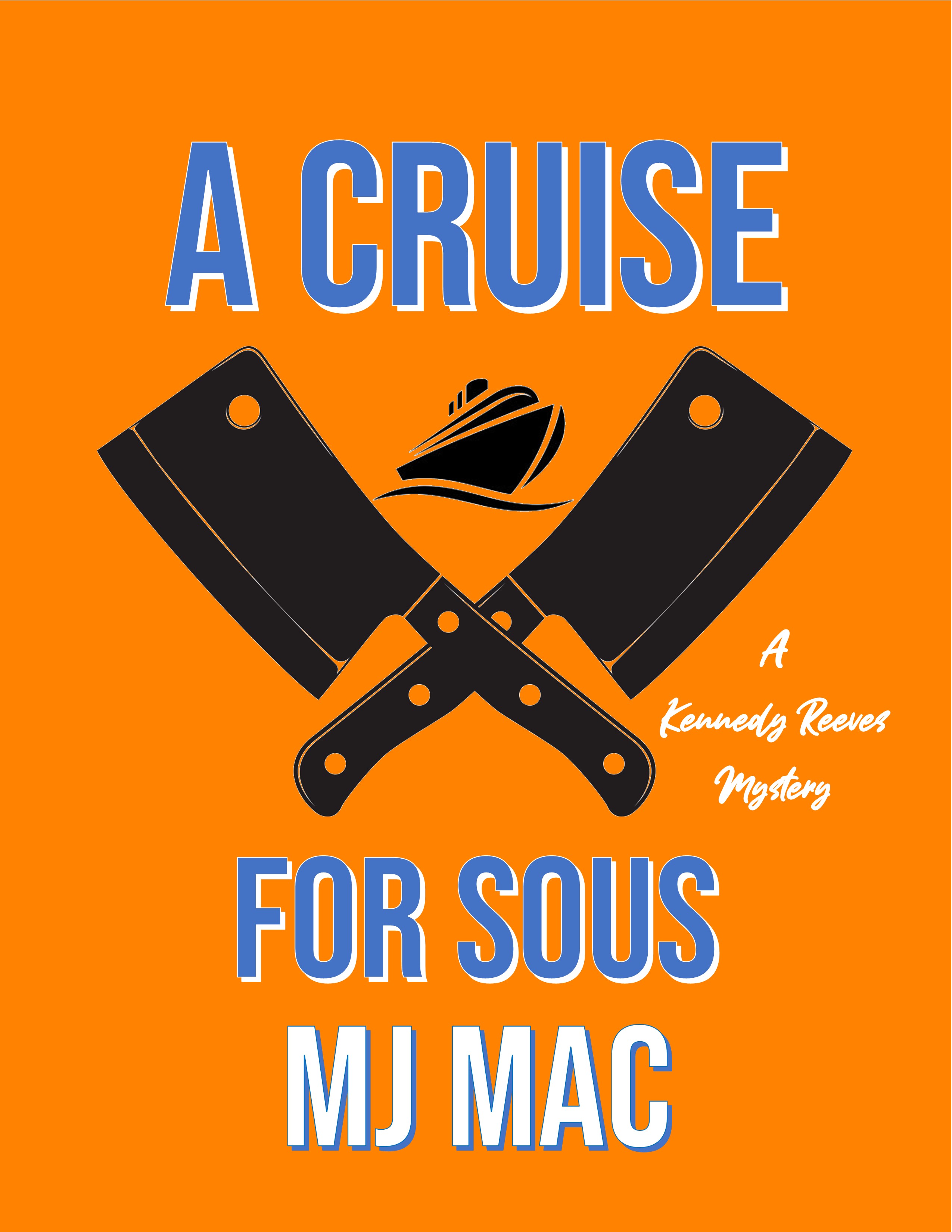 A Cruise for Sous