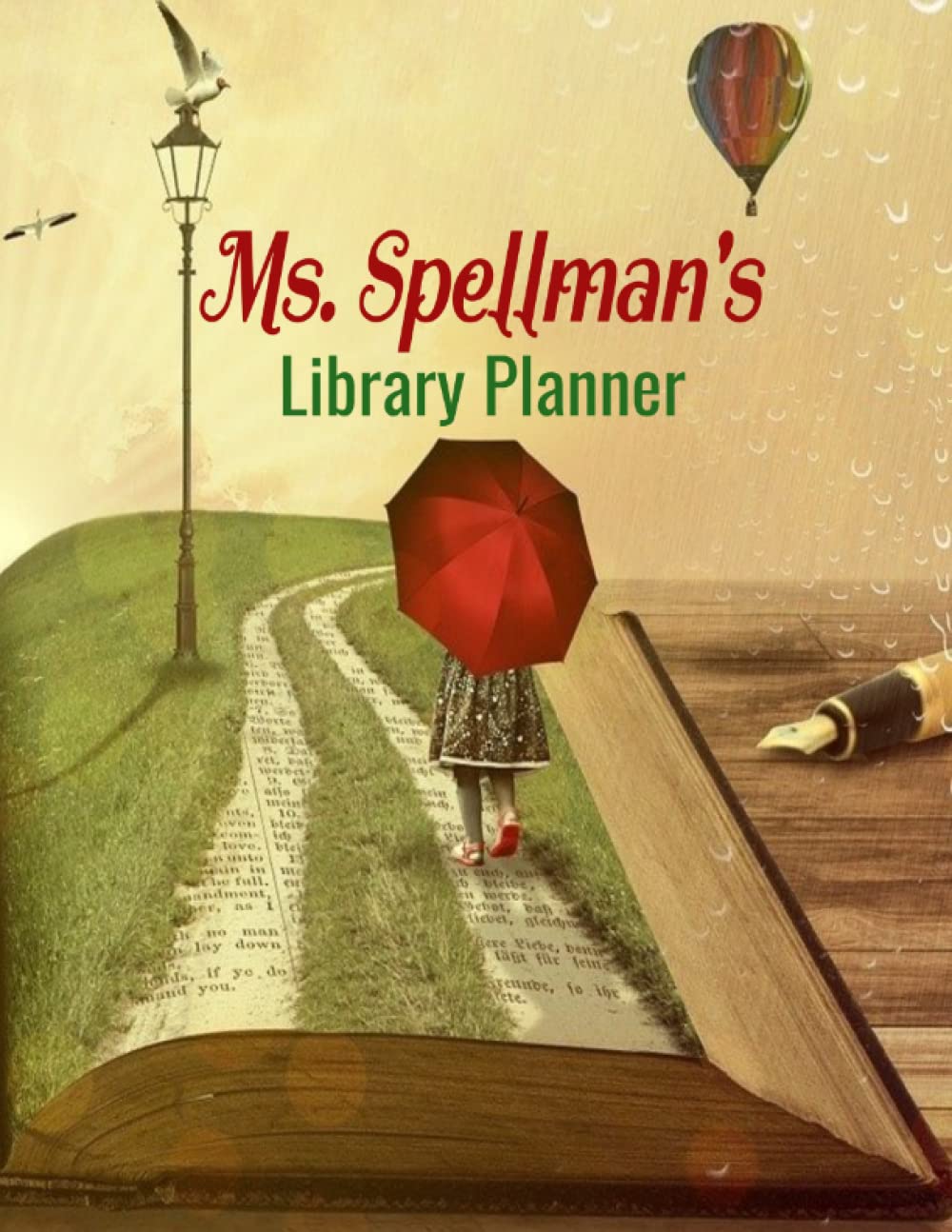Ms. Spellman's Library Planner by Lakeside Publishing Goodreads