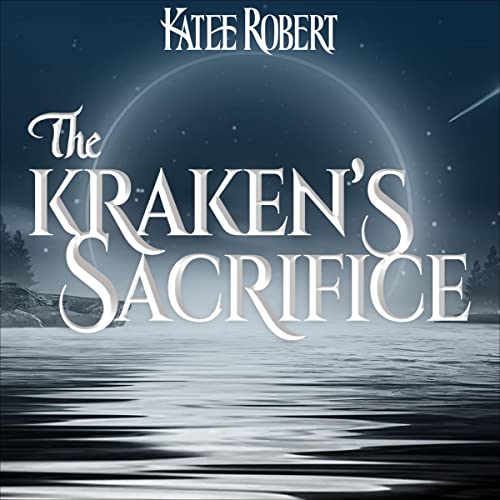 The Kraken's Sacrifice (A Deal With a Demon, #2)