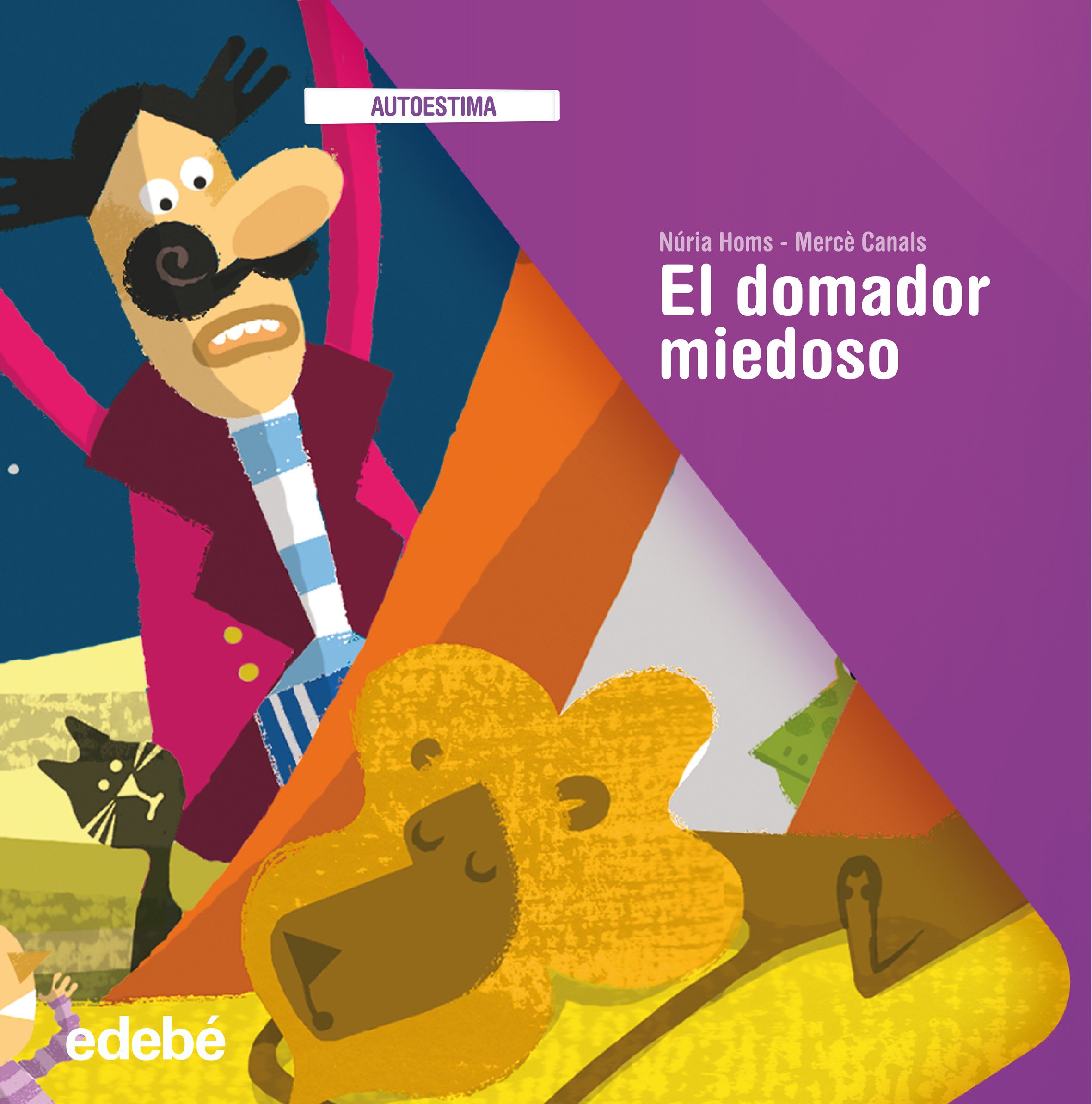 El domador miedoso by Núria Homs Serra Goodreads