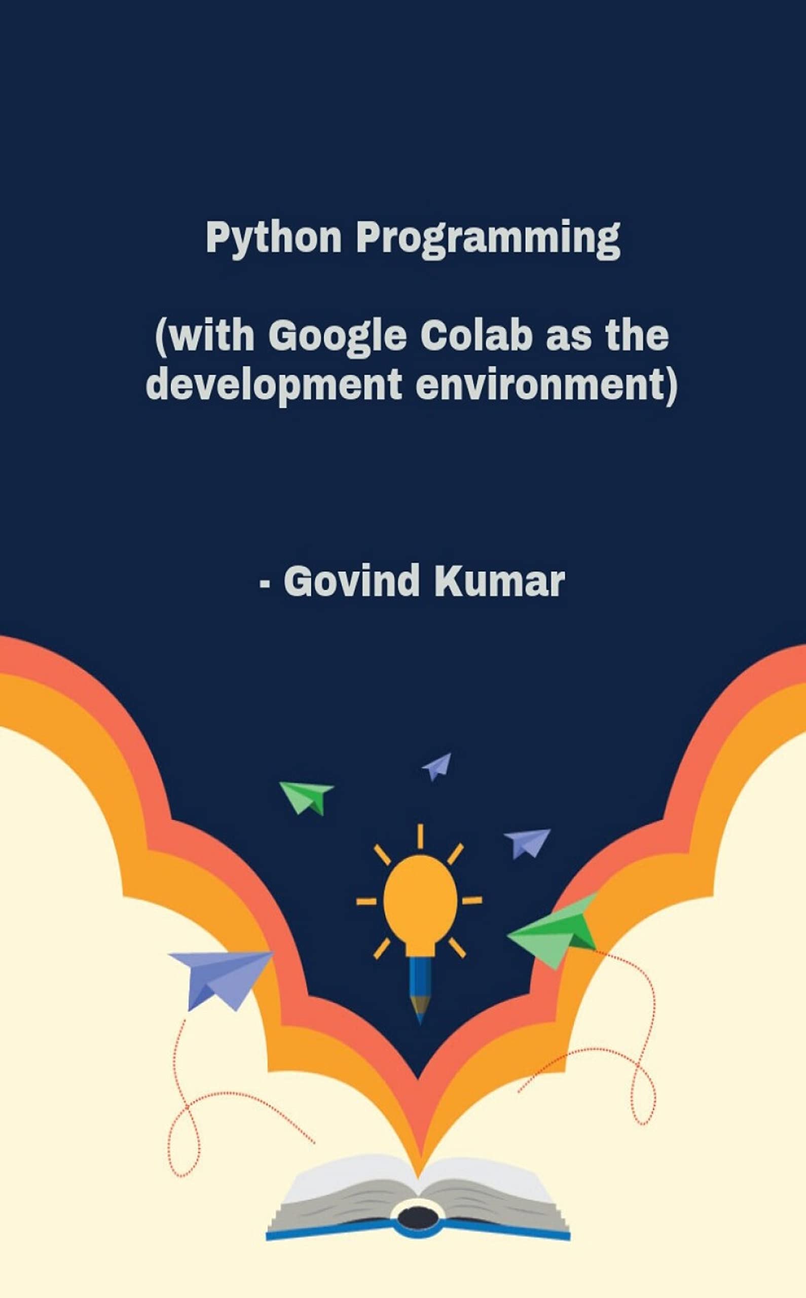 python-programming-with-google-colab-development-environment-by