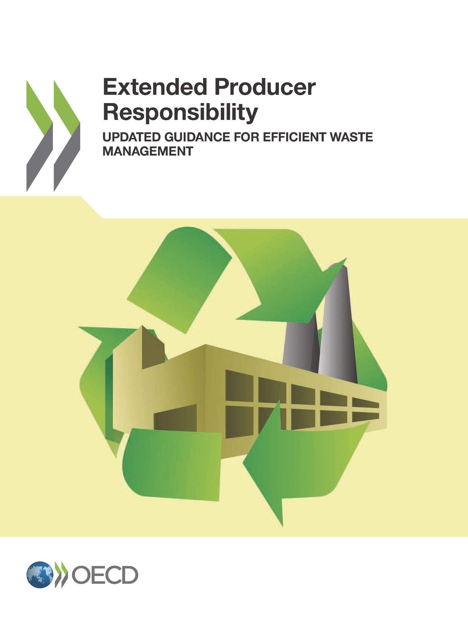 Extended Producer Responsibility Updated Guidance for Efficient Waste