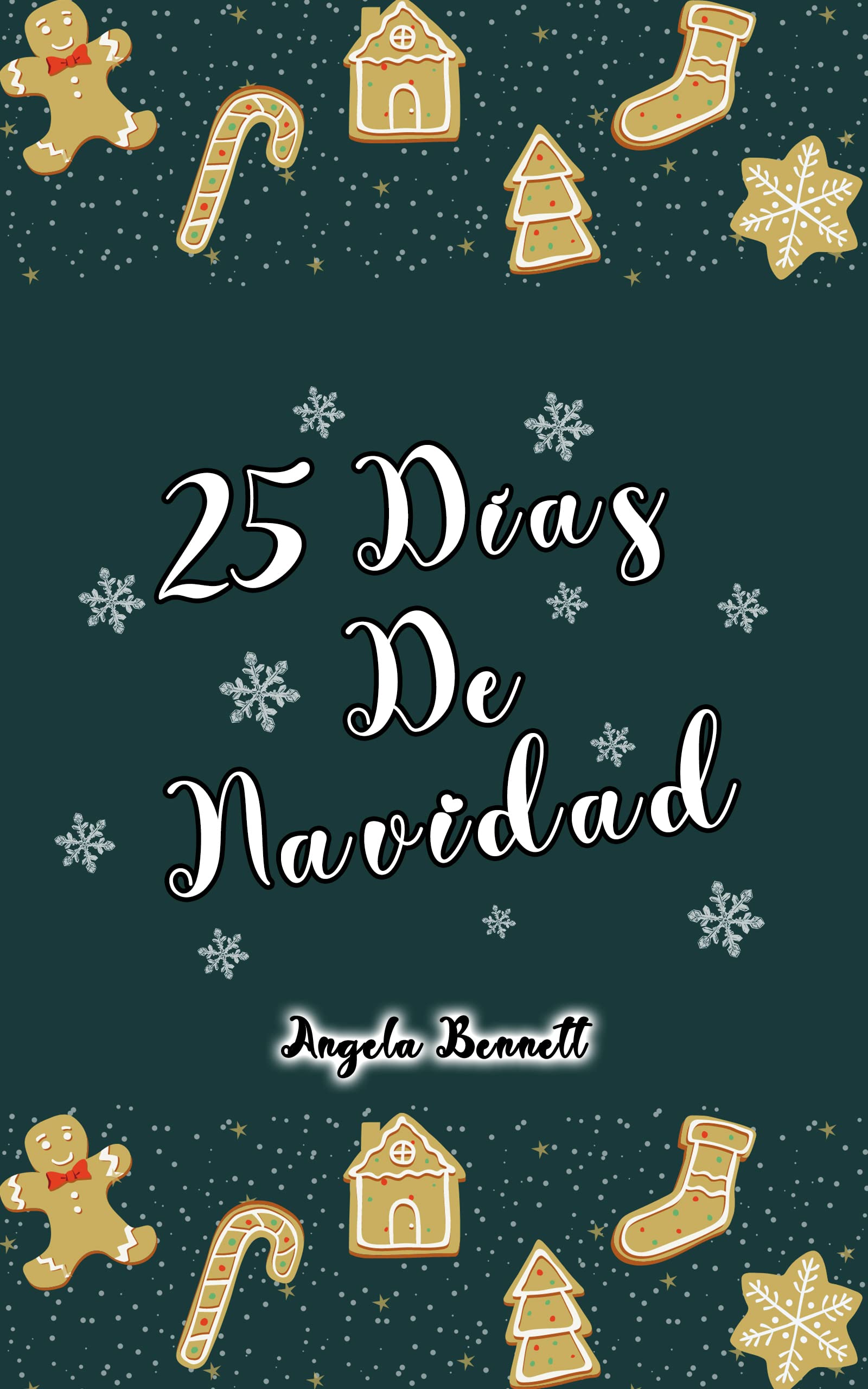 25 Días de Navidad (25 Días de... nº 1)