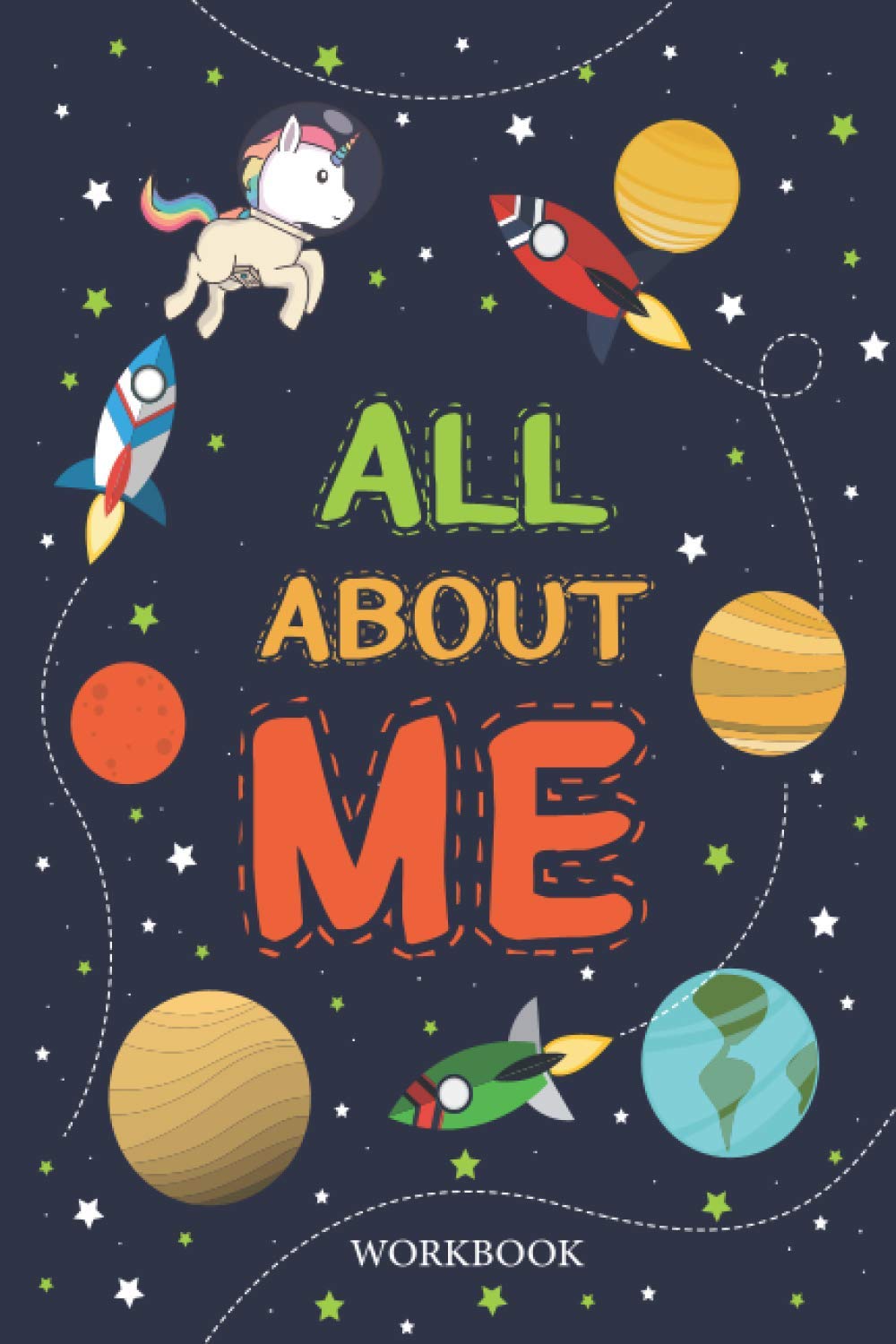ALL ABOUT ME WORKBOOK A Prompted Unicorn Workbook For Kids All About All about me workbook a prompted unicorn workbook for kids all about