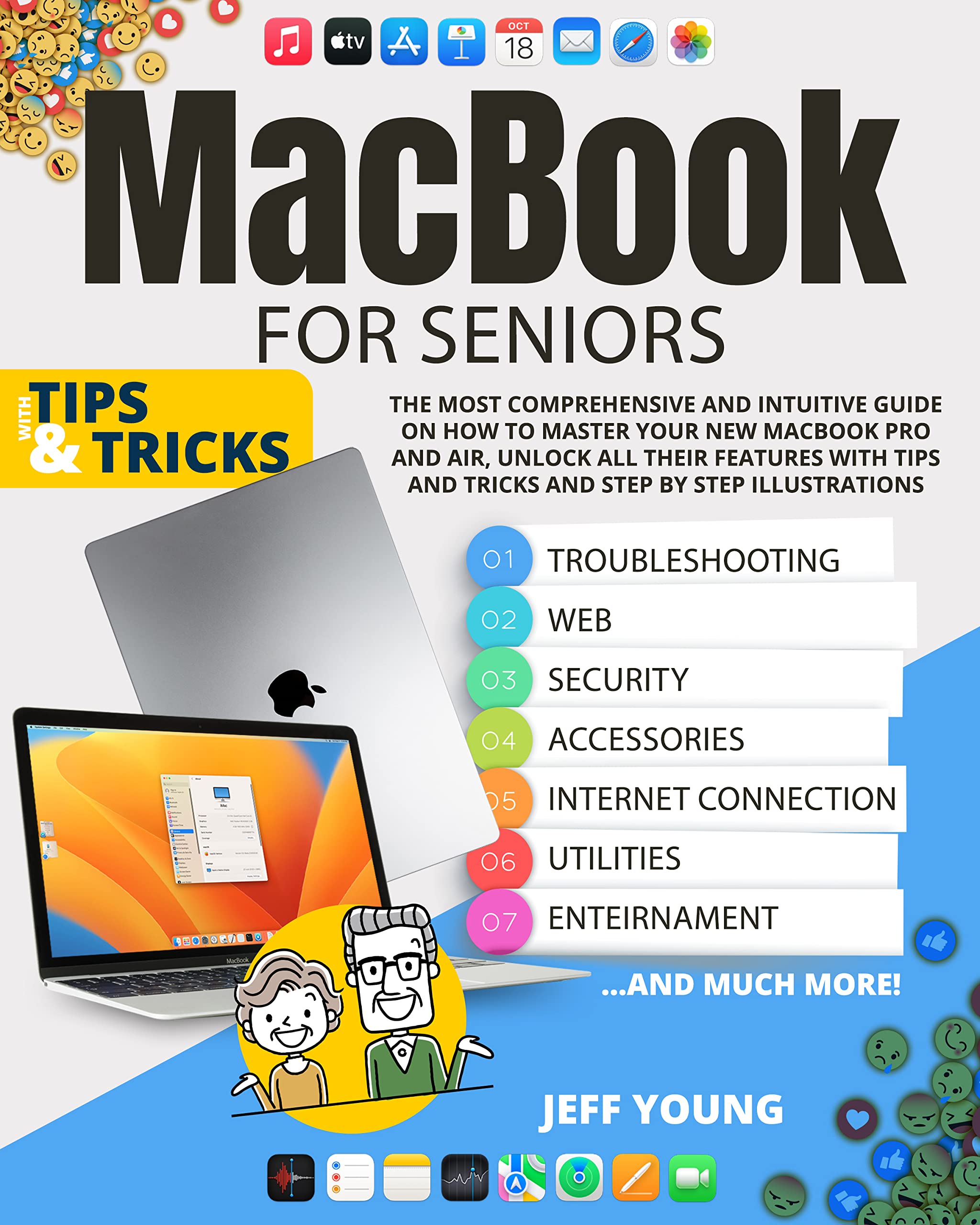MacBook For Seniors The Most Comprehensive and Intuitive Guide on How