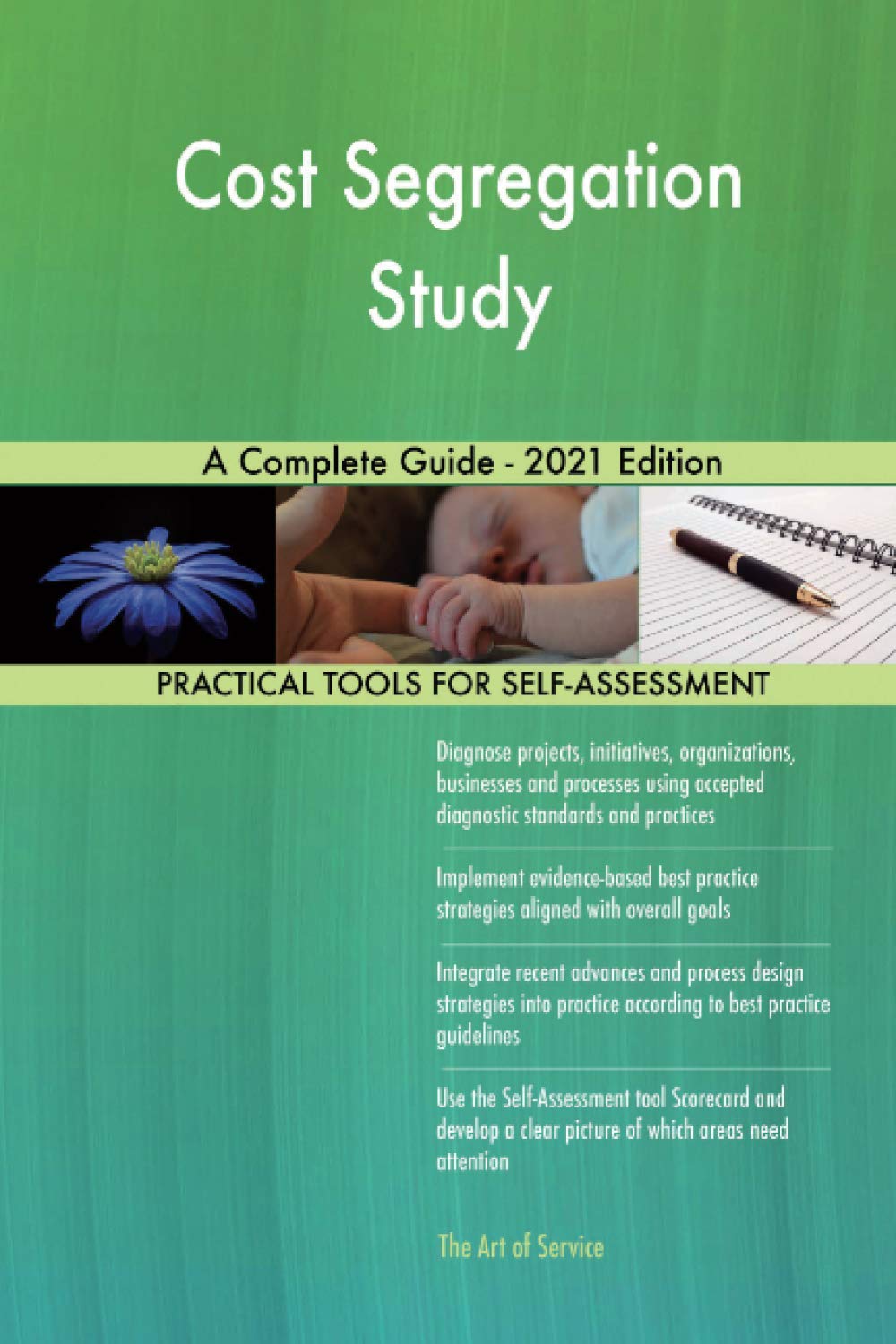 Cost Segregation Study A Complete Guide 2021 Edition by The Art of