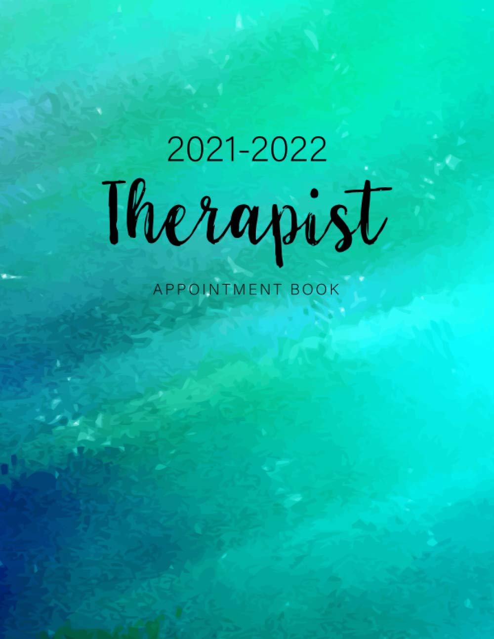 therapist-appointment-book-2021-2022-daily-schedule-logbook-by