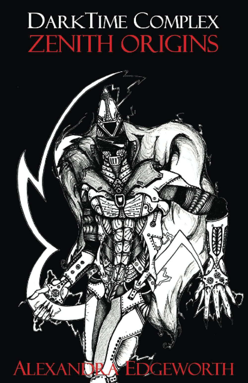 DarkTime Complex Zenith Origins by Alexandra Edgeworth Goodreads