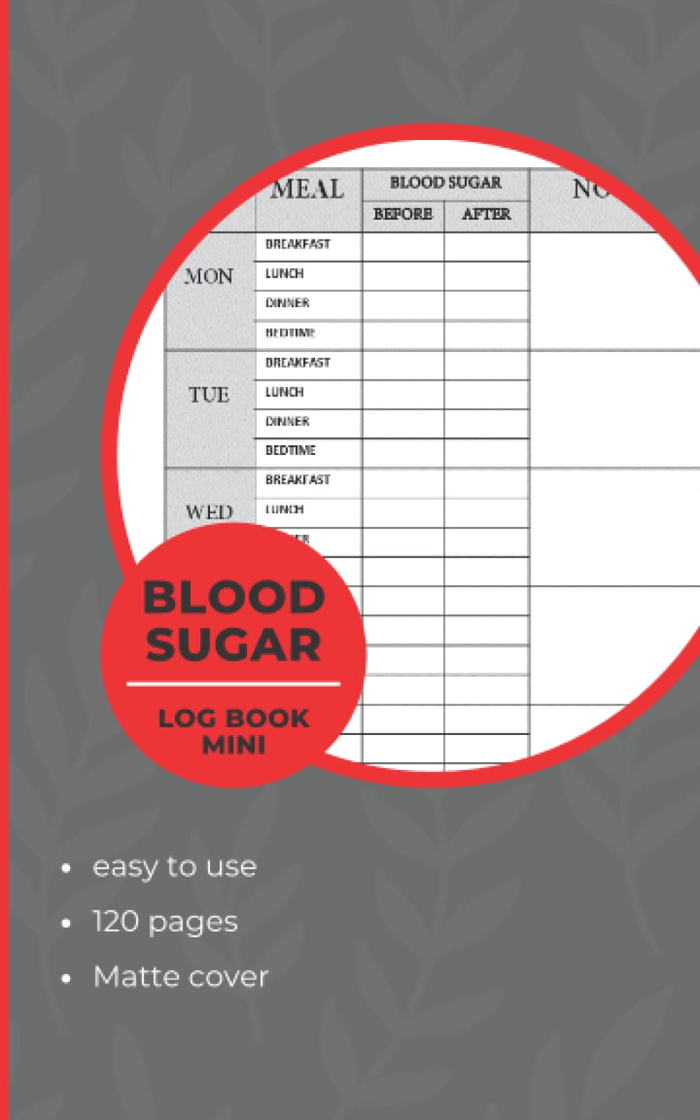 Blood Sugar Log Book Mini Easy Weekly Diabetic Diary "5x8 inch" 120