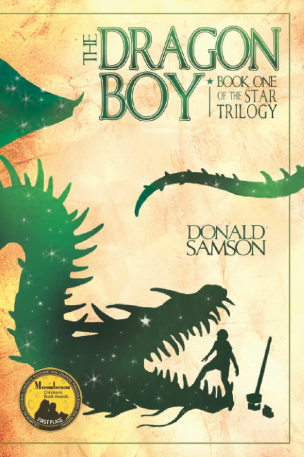 The Dragon Boy Book One of the Star Trilogy (1) by Donald Samson