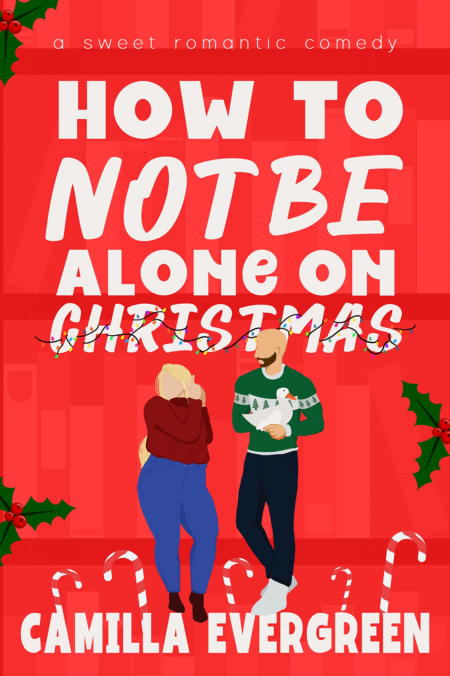 How to Not Be Alone on Christmas book cover