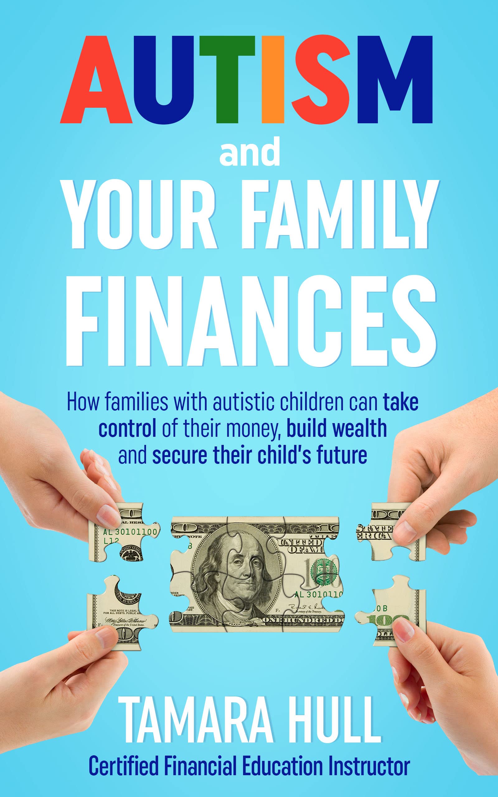 Autism and Your Family Finances How families with autistic children can take control of their