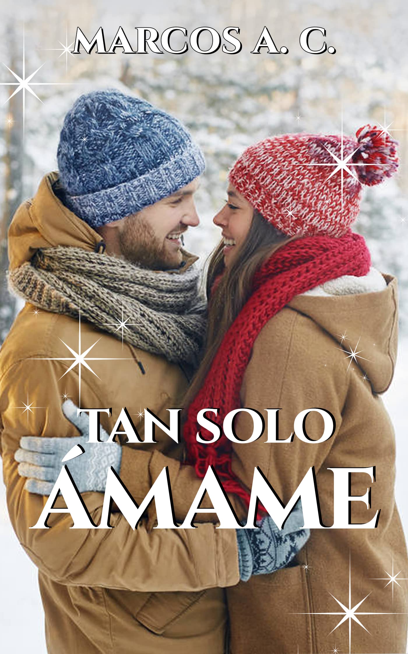 Tan solo ámame