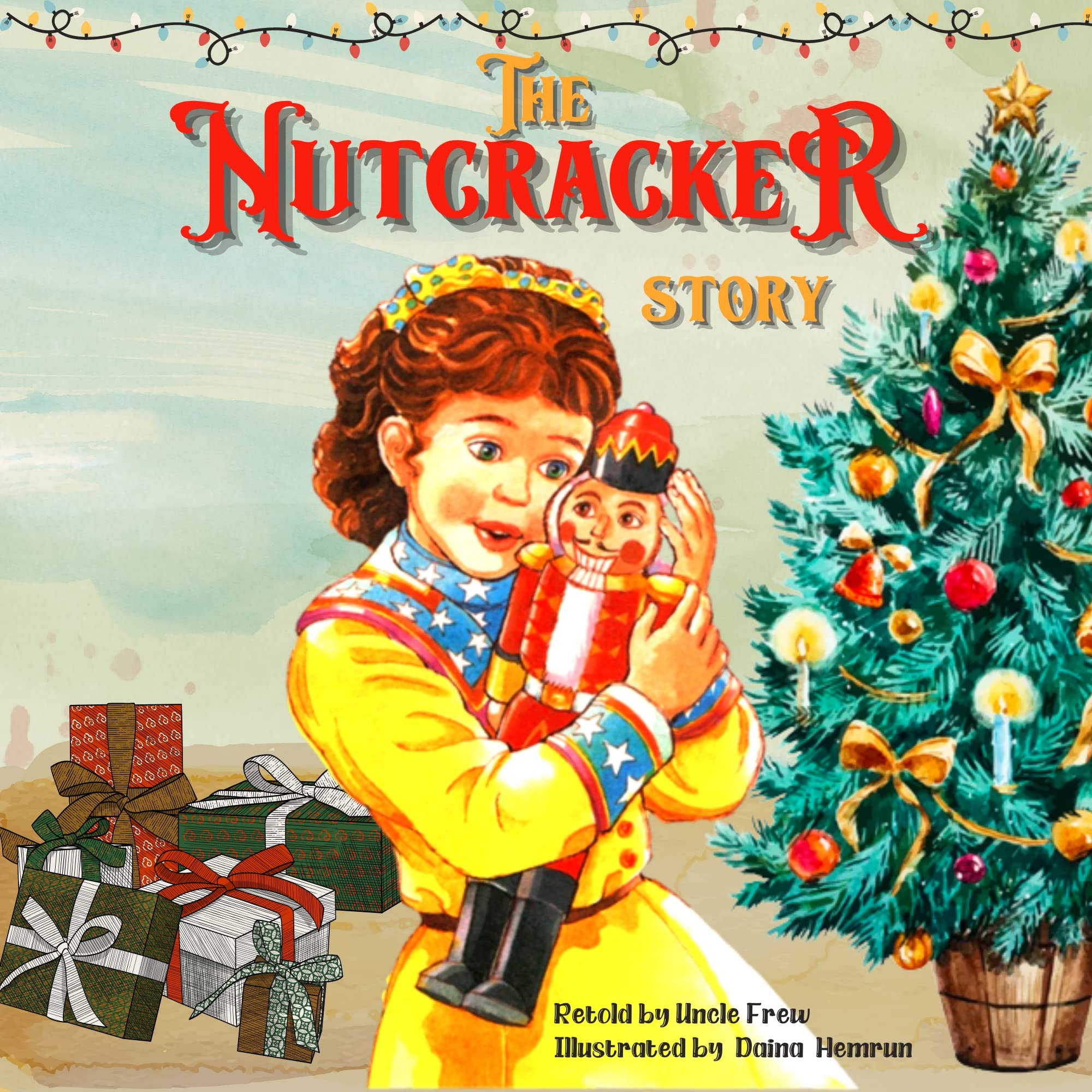 The Nutcracker story the nutcracker childrens book by uncle FREW Goodreads
