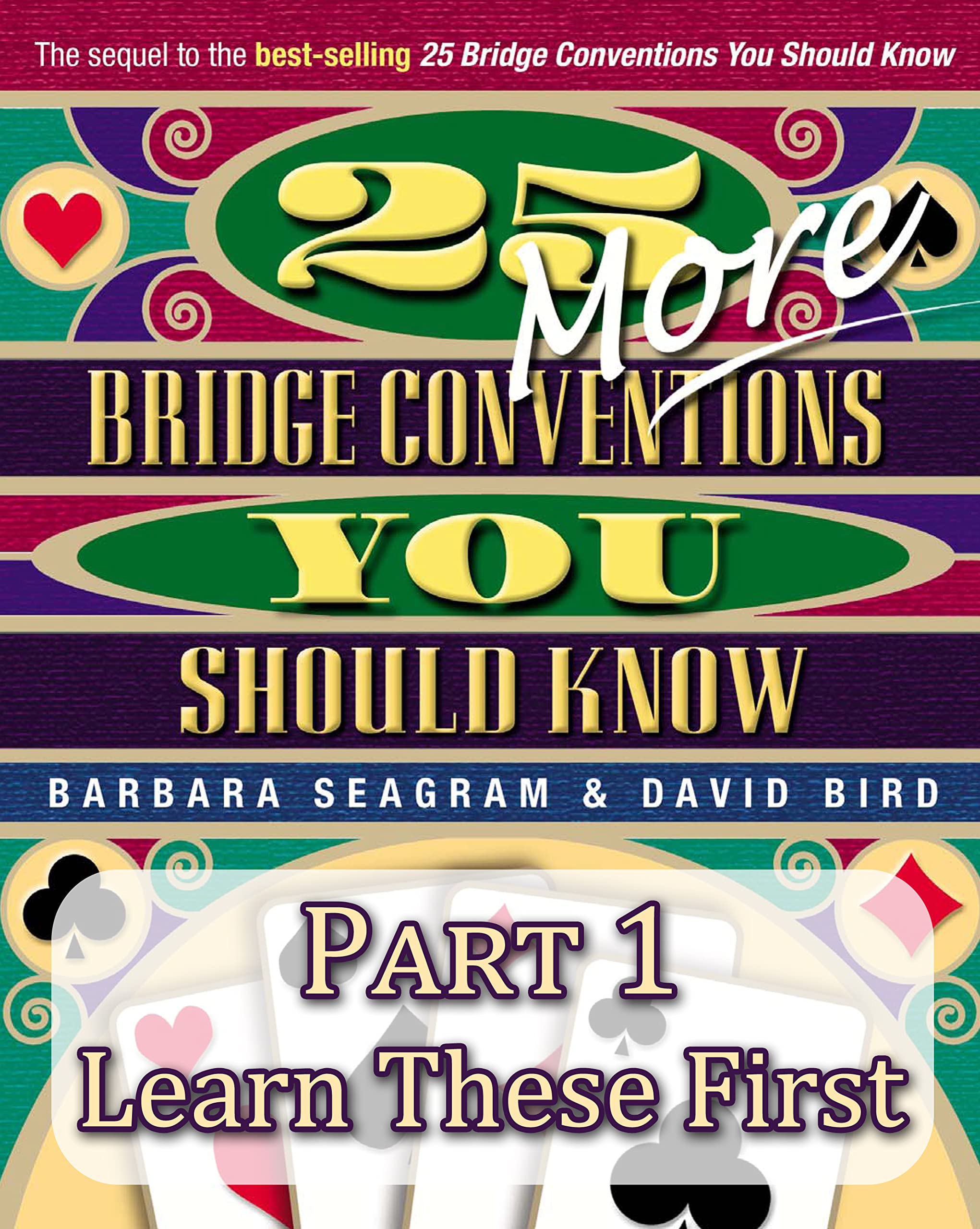 25 More Bridge Conventions You Should Know Part 1 of 3 Learn These
