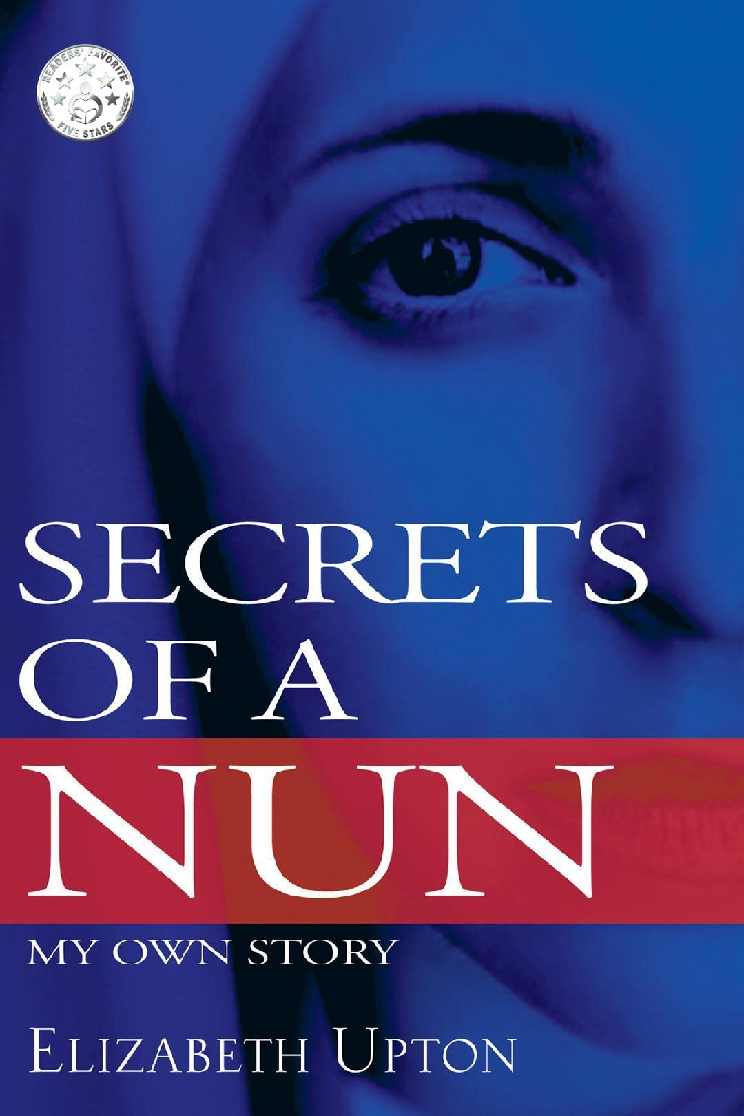 Secrets of a Nun: My Own Story