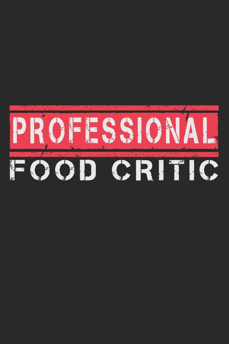 Professional Food Critic Notebook A5 Size, 6x9 inches, 120 lined Pages