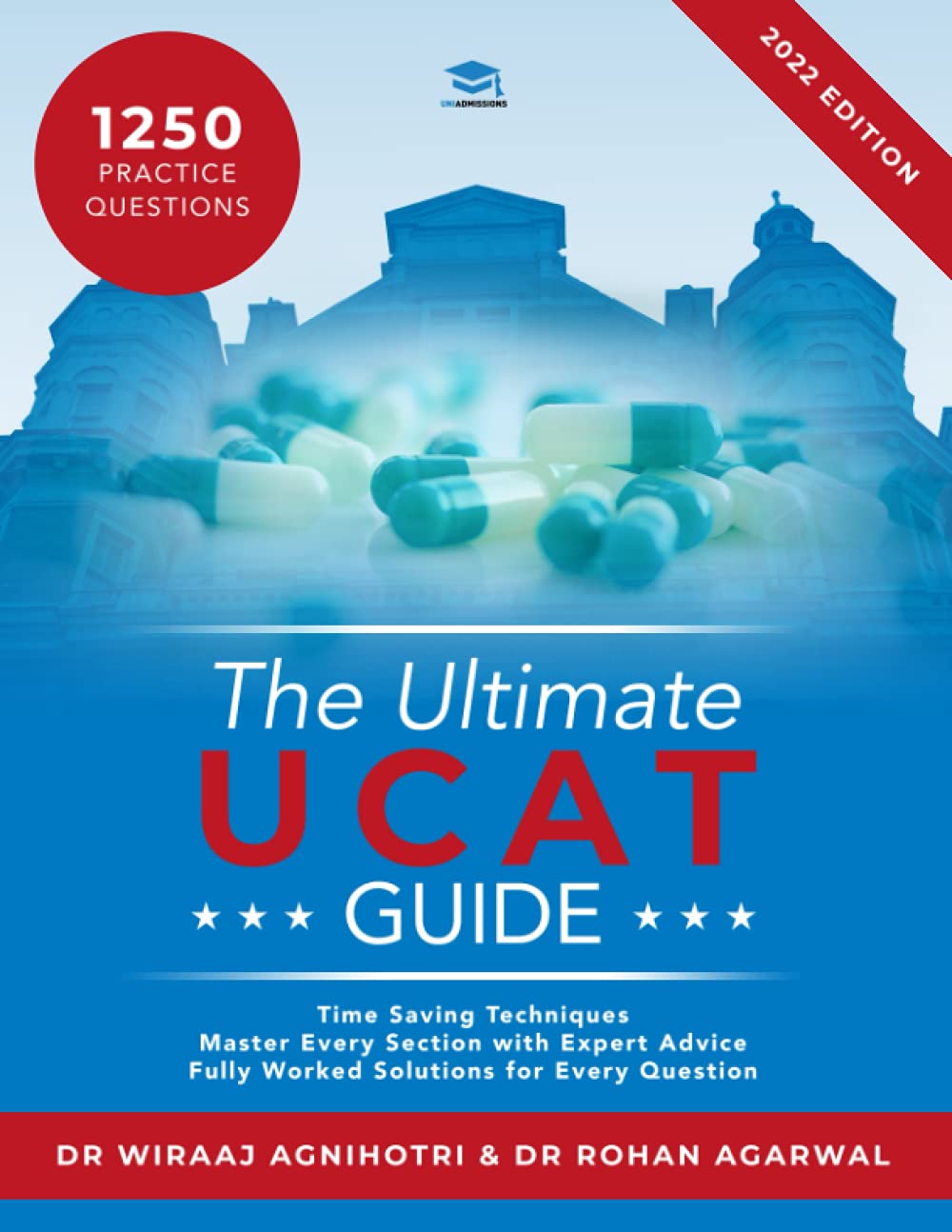 The Ultimate UCAT Guide A comprehensive guide to the UCAT, with