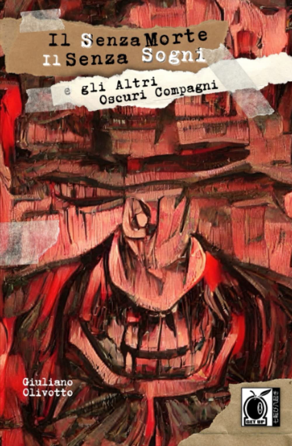 Il Senza Morte, il Senza Sogni e gli Altri Oscuri Compagni