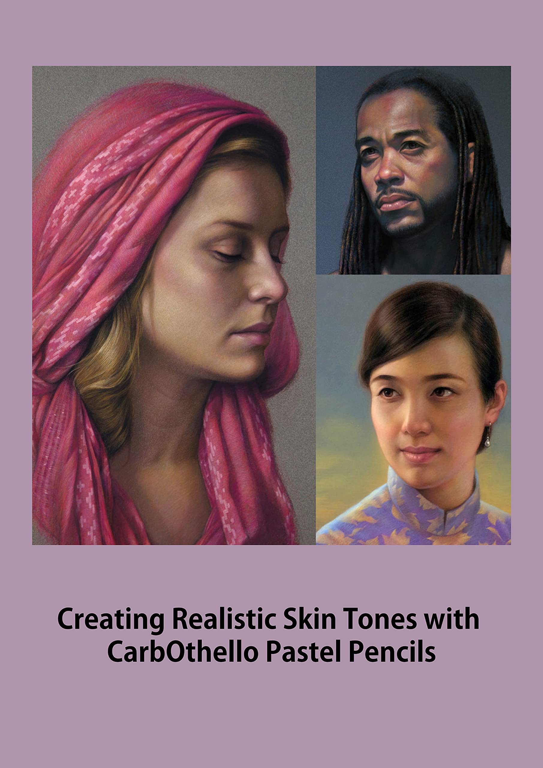 Creating Realistic Skin Tones with CarbOthello Pastel Pencils