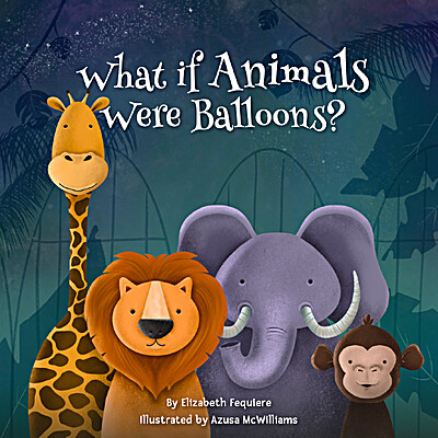What If Animals Were Balloons?