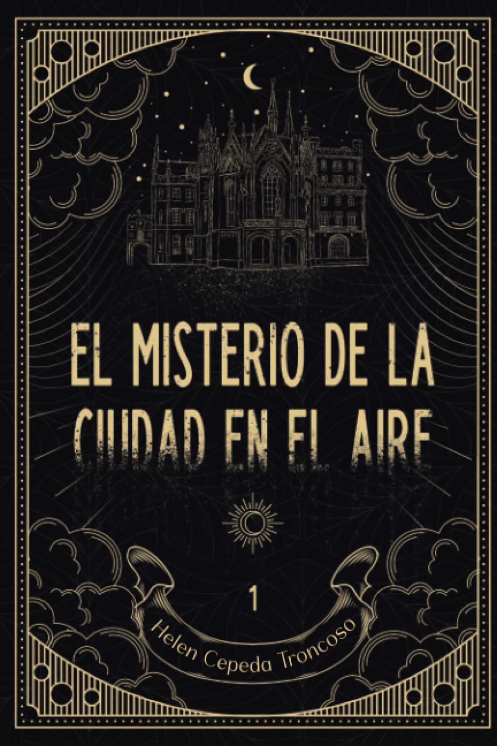 Libro 1: El misterio de la ciudad en el aire