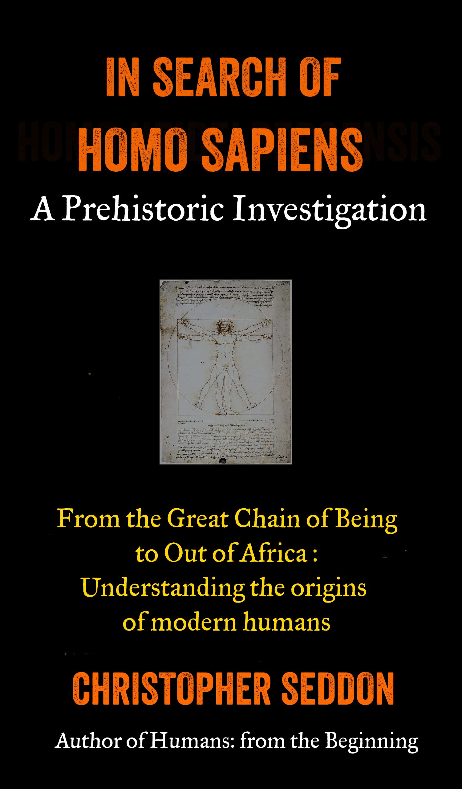 Investigating Humans In search of Homo sapiens: A Prehistoric Investigation: From the Great ...