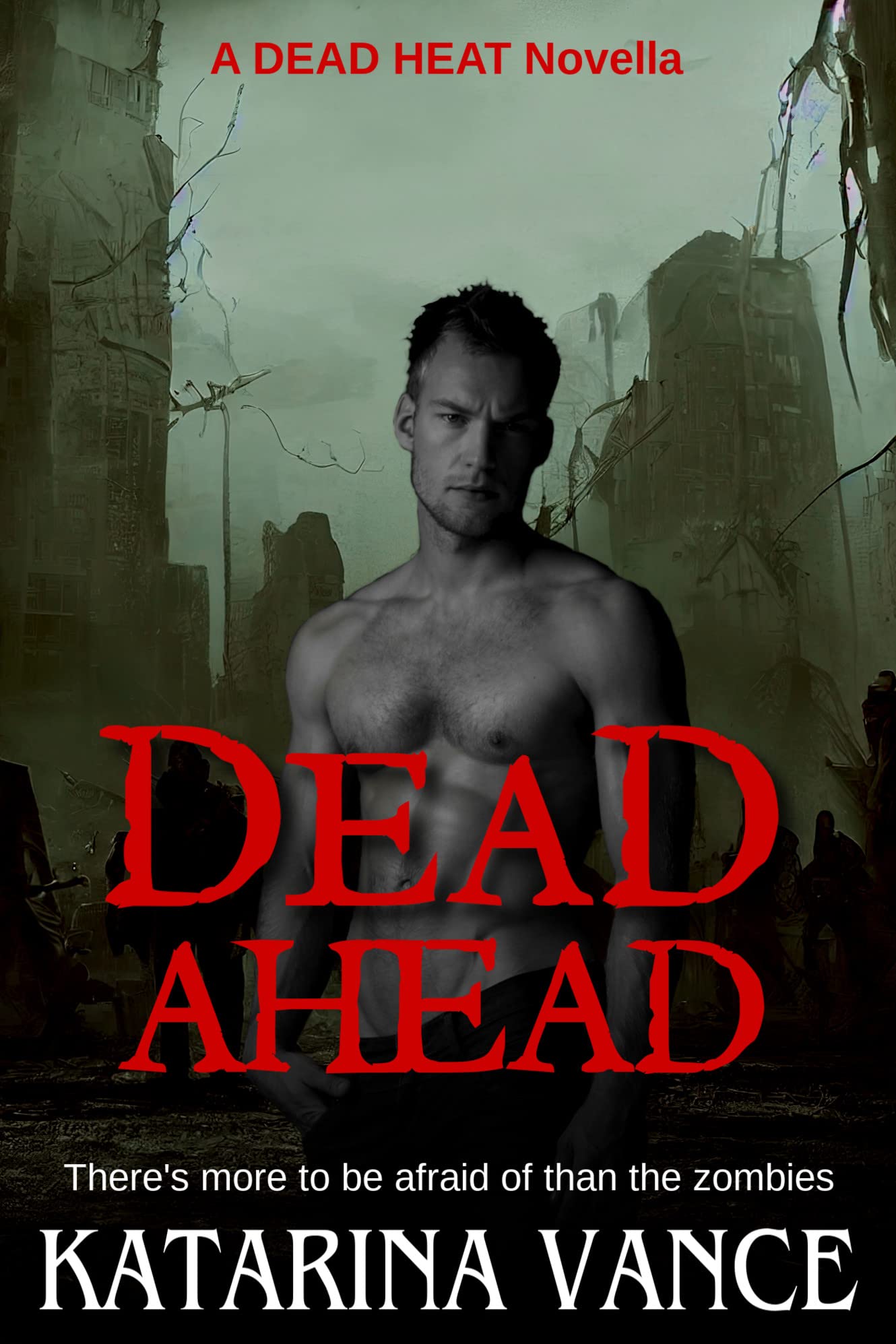 Dead Ahead