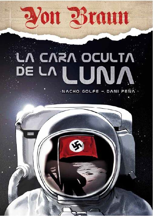 Von Braun: La cara oculta de la Luna