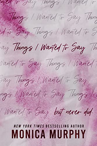 Things I Wanted to Say