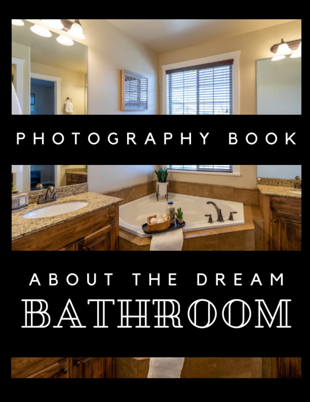 About The Dream BATHROOM Photography Book , High Quality Photos For