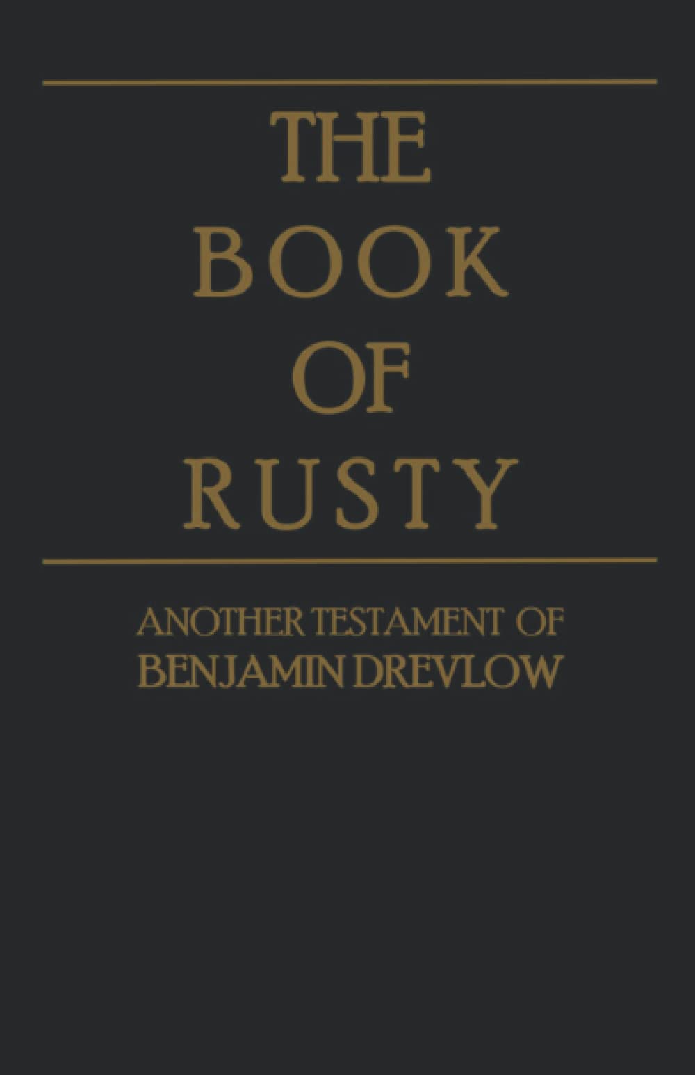 THE BOOK OF RUSTY