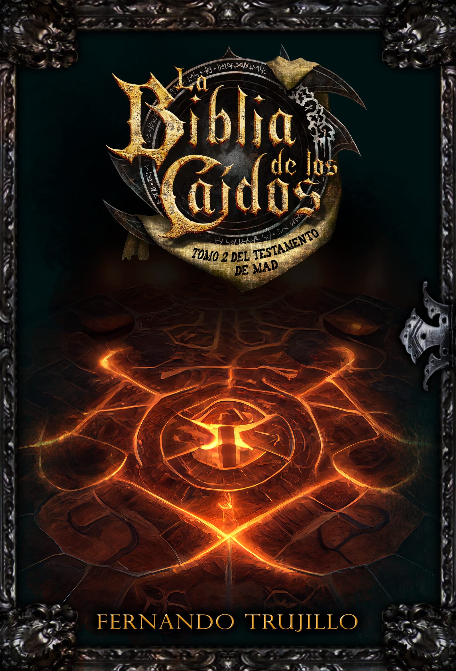 La Biblia de los Caídos. Tomo 2 del testamento de MAD book cover