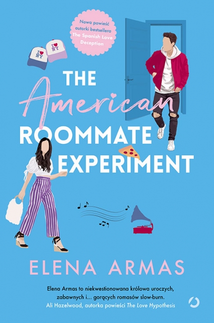 The American Roommate Experiment (Love Deception, #2)