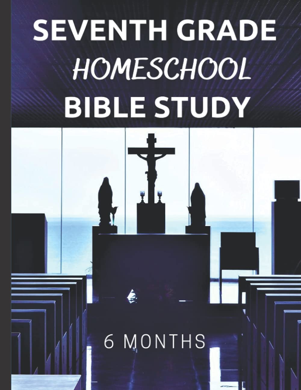 seventh-grade-homeschool-bible-study-6-months-seventh-grade-bible