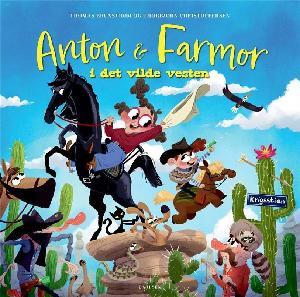 Anton og farmor i det vilde vesten