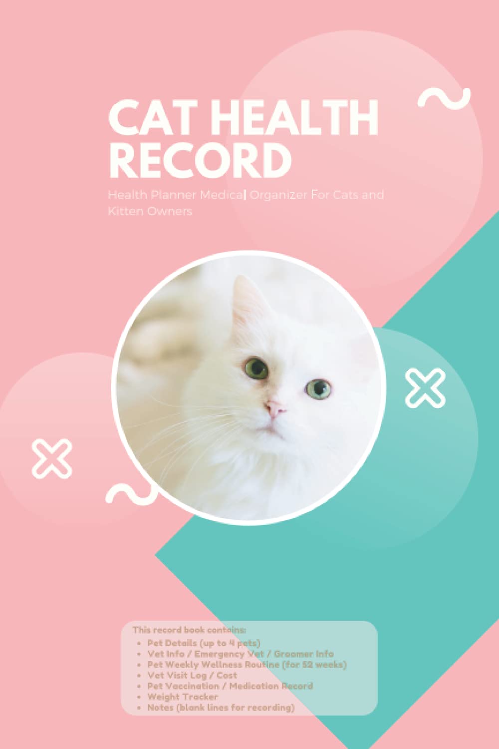 Cat Health Record Journal Feline Health Planner Medical Organizer for