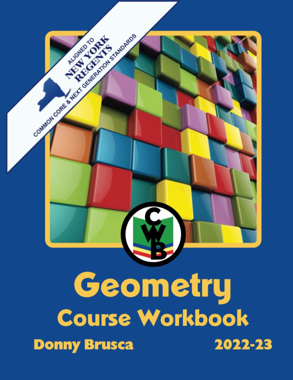 Geometry Course Workbook 202223 Edition by Donny Brusca Goodreads