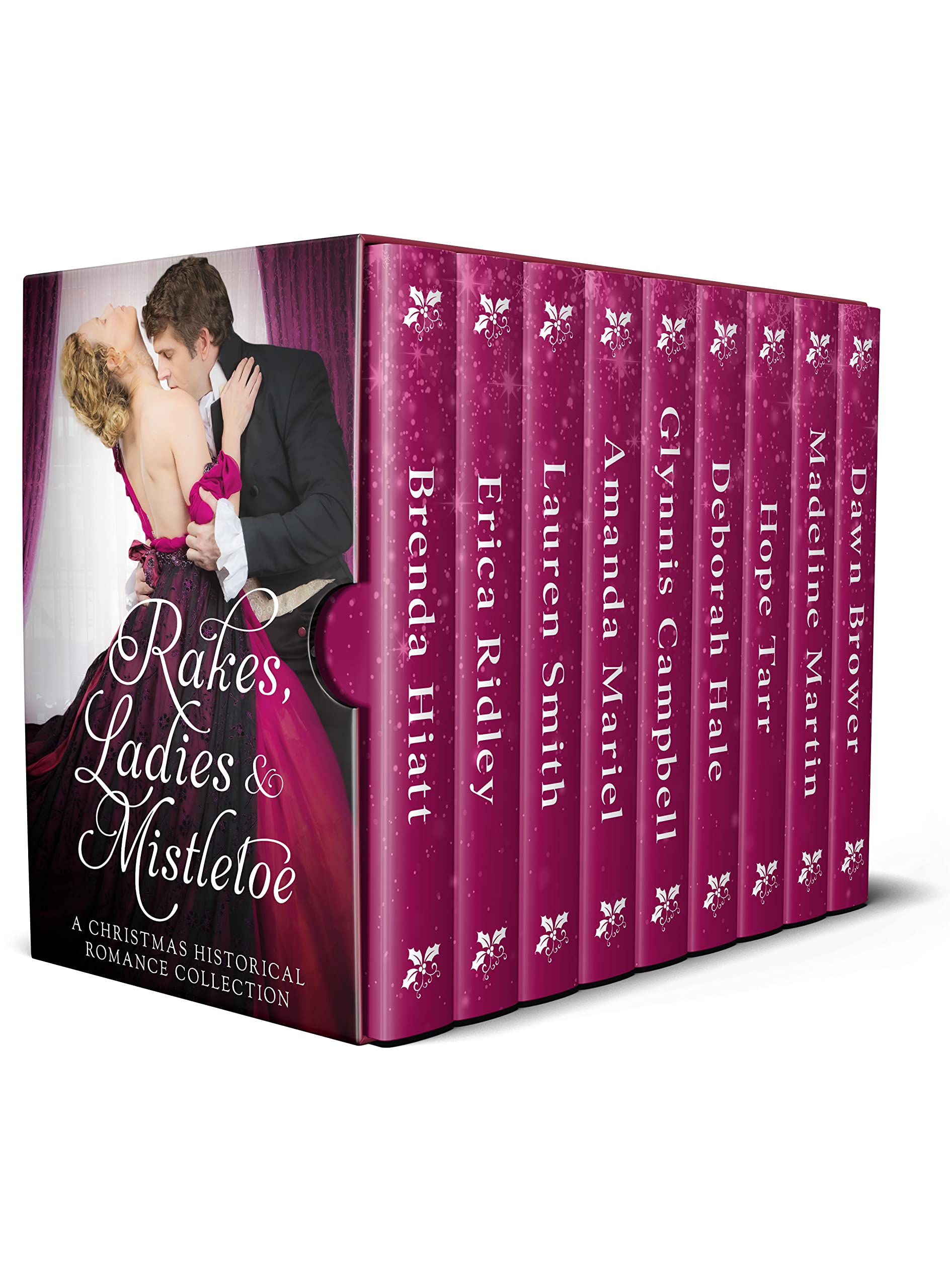 Rakes, Ladies & Mistletoe: A Christmas Historical Romance Collection