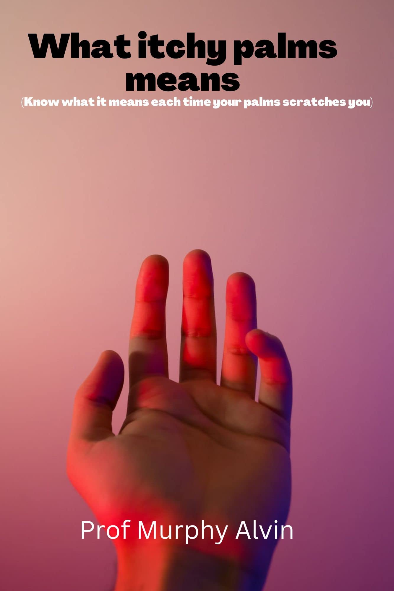 Itchy Palms Mythmanage Page.Html - v1t30qf