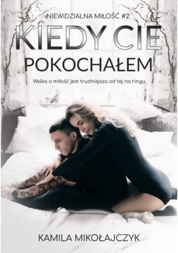 Kiedy Cię pokochałem book cover