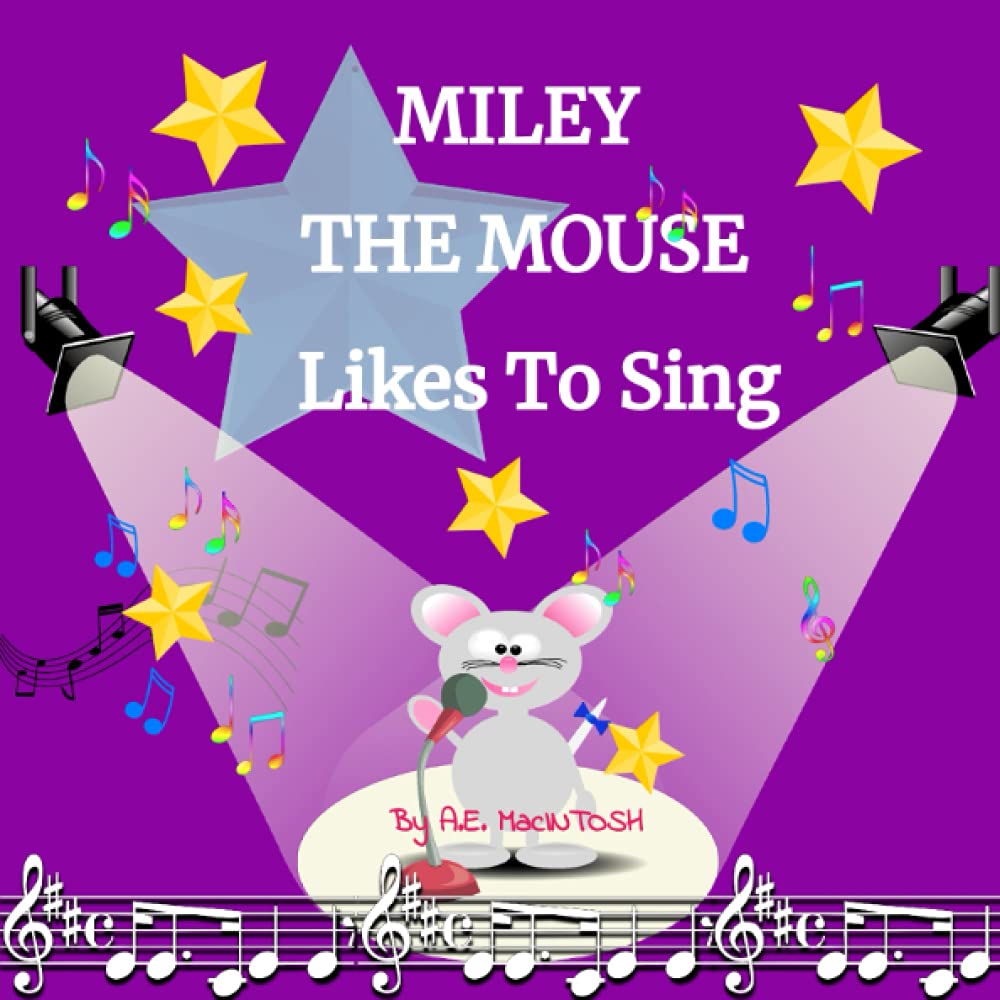 miley-the-mouse-likes-to-sing-fun-simple-colorful-rhyming-book-with