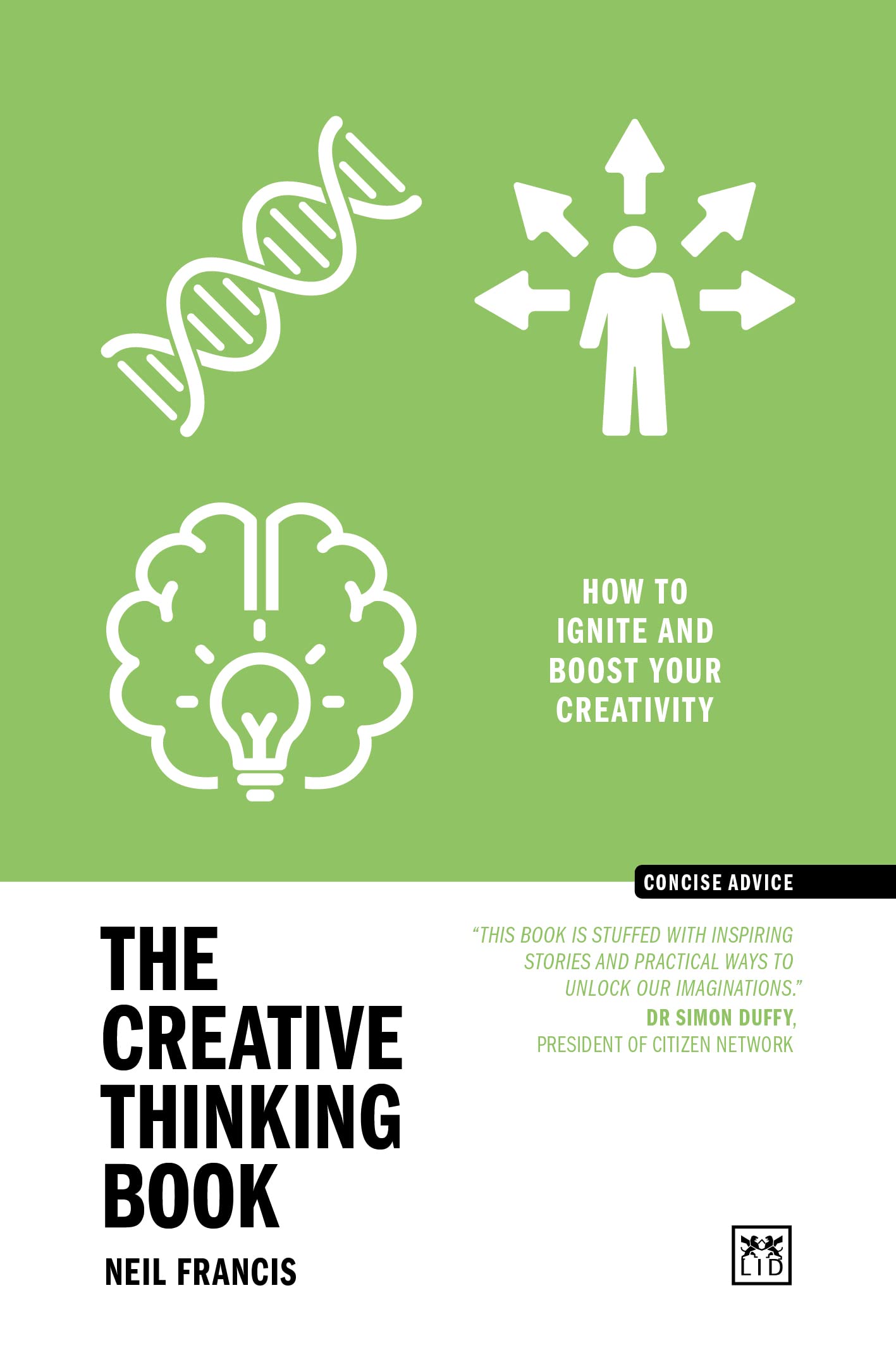 The Creative Thinking Book: How to ignite and boost your creativity by ...