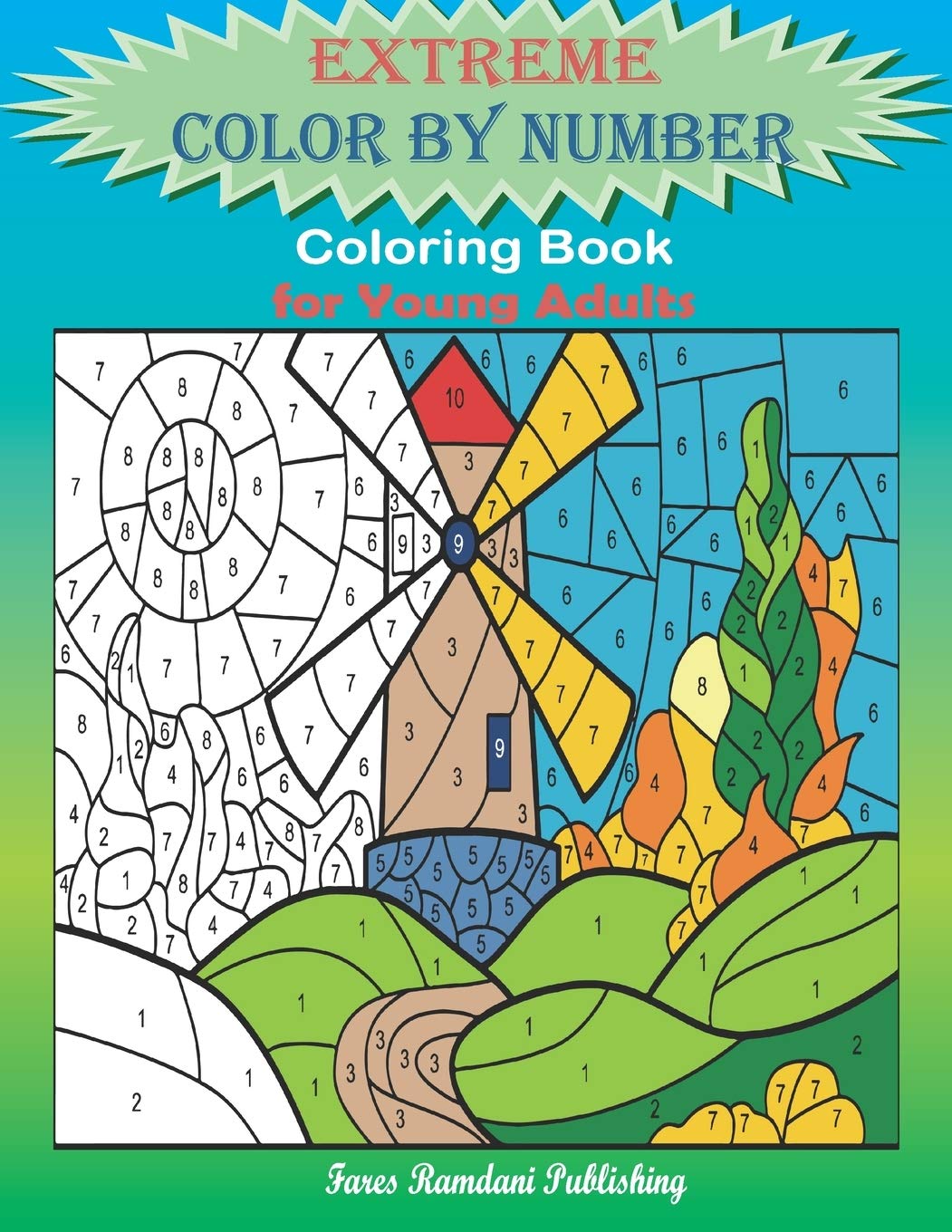 Extreme Color by Number coloring book for Young Adults: Extreme ...